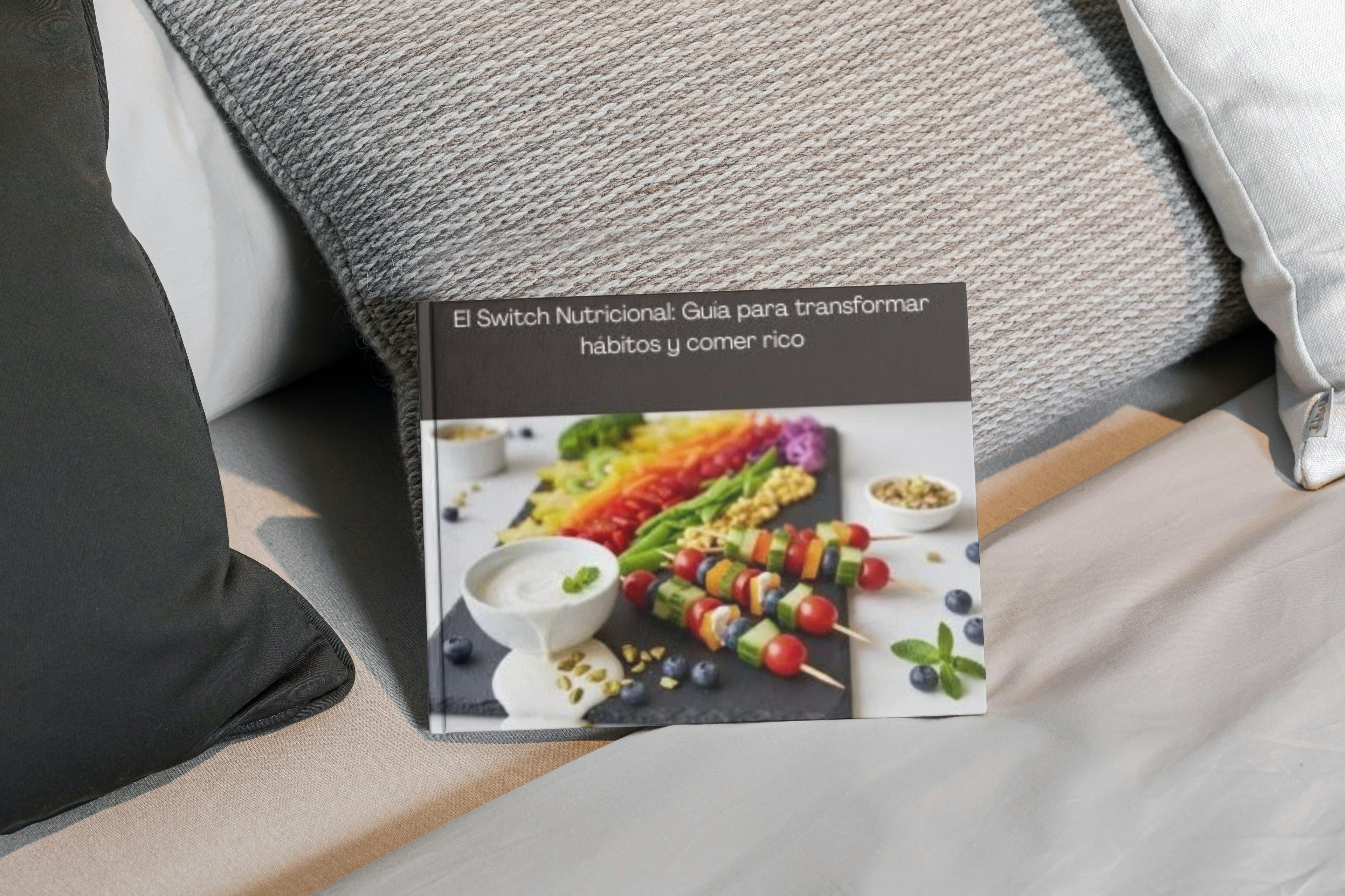 El Switch Nutricional: Guía para transformar hábitos y comer rico